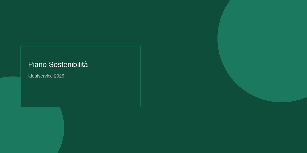 Idealservice presenta il nuovo piano di sostenibilità 2026